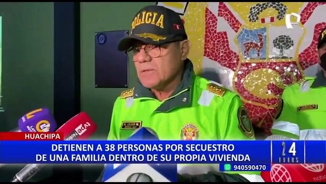Huachipa: detienen a 38 personas que secuestraron a familia dentro de su propia casa