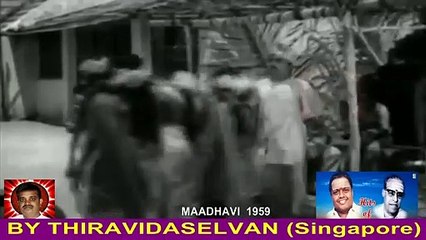 Maadhavi 1959 Sirkali Govindarajan Legend K V Mahadevan Legend Song 2