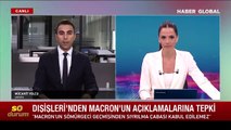 Son Dakika: Macron'un Türkiye açıklamalarına Dışişleri'nden sert yanıt: Sömürgeci tarihinizden sıyrılmaya çalışmayın