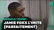 Jamie Foxx imite à la perfection Donald Trump (et c'est troublant)