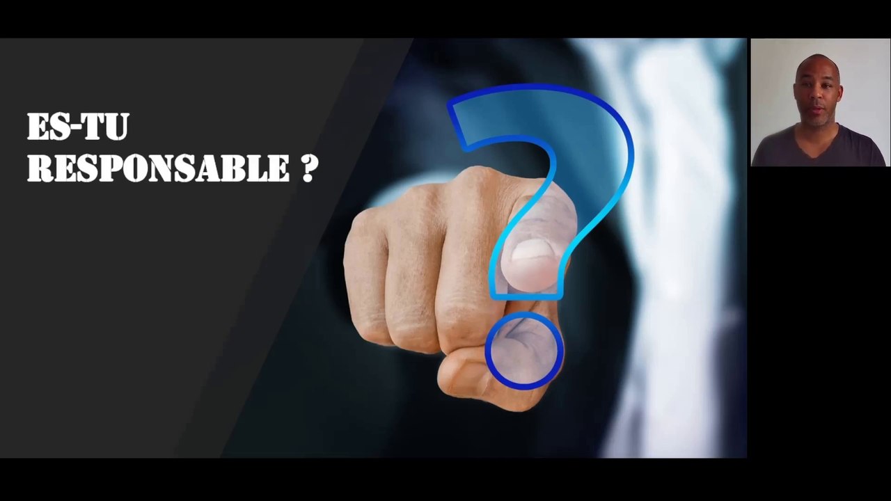 Es-tu responsable ?