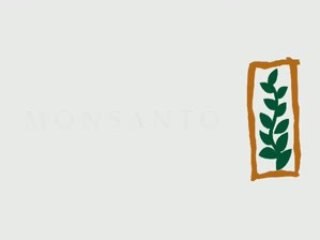 Monsanto will rule the world EBAUCHE