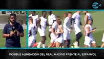 Posible alineación del Real Madrid frente al Espanyol