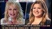 Dolly Parton And Kelly Clarkson Re-Imagined '9 To 5' And The New Version Is Coming Soon - 1breakingn
