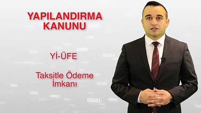 7256 sayılı Kanun Kapsamındaki Borçların Yapılandırılması