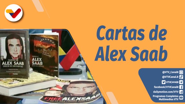 La Librería Mediática | Presentación del libro “Cartas de Alex Saab desde su secuestro”