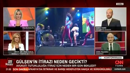 Gülşen'in tutukluluğuna itiraz neden gecikti? Avukatı CNN TÜRK'te cevapladı