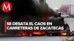 Nuevos bloqueos carreteros paralizan Zacatecas