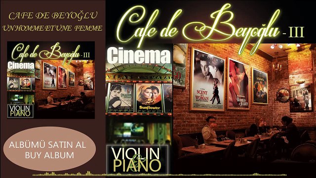 Cafe De Beyoğlu / Film Müzikleri - Un Homme Et Une Femme (Bir Kadın Bir Erkek)