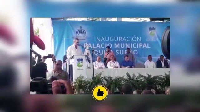 El que quiera ver obras que nos caiga atrás , dice Abinader al inaugurar Palacio Municipal en Haina