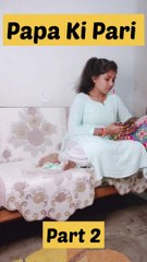 Papa ki Pari ka Dimag #dailymotion #rihurituvlogs