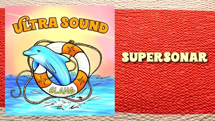 Supersonar  from the album Ultra Sound