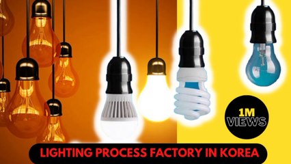 LIGHTING PROCESS FACTORY IN KOREA
