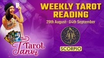 Weekly Tarot Reading : Scorpio - 29th August to 4th September 2022 |Oneindia News
