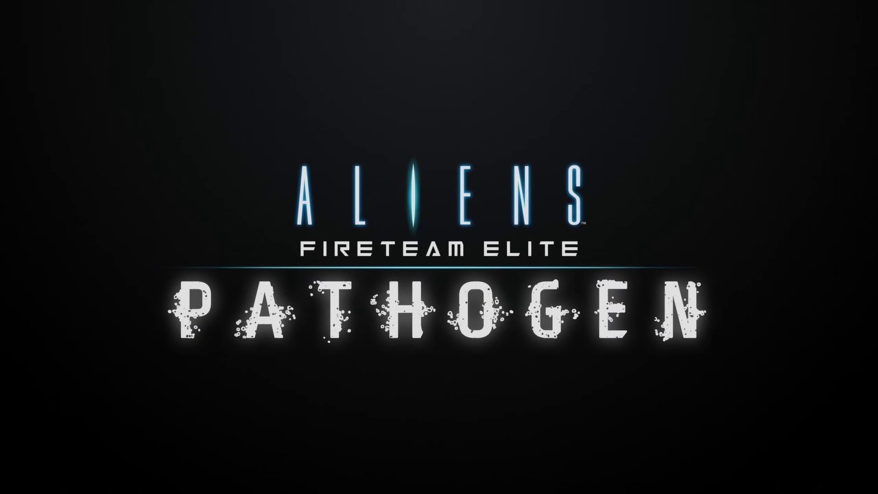 Aliens : Fireteam Elite - Lancement de l'extension Pathogen