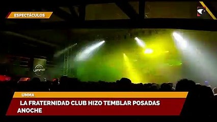 La Fraternidad Club hizo temblar Posadas anoche