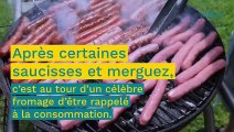 Rappel de produit : ce célèbre fromage contaminé par la Listeria ne doit pas être consommé