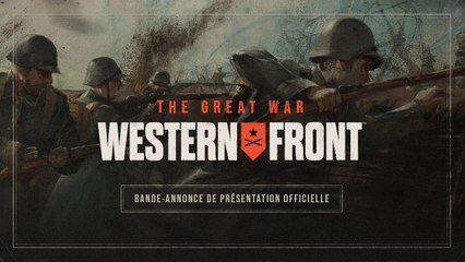 The Great War Western Front - Trailer d'annonce