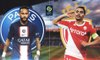 PSG-AS Monaco : les compositions officielles