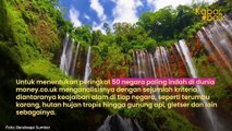 INDONESIA DINOBATKAN SEBAGAI NEGARA TERINDAH DI DUNIA