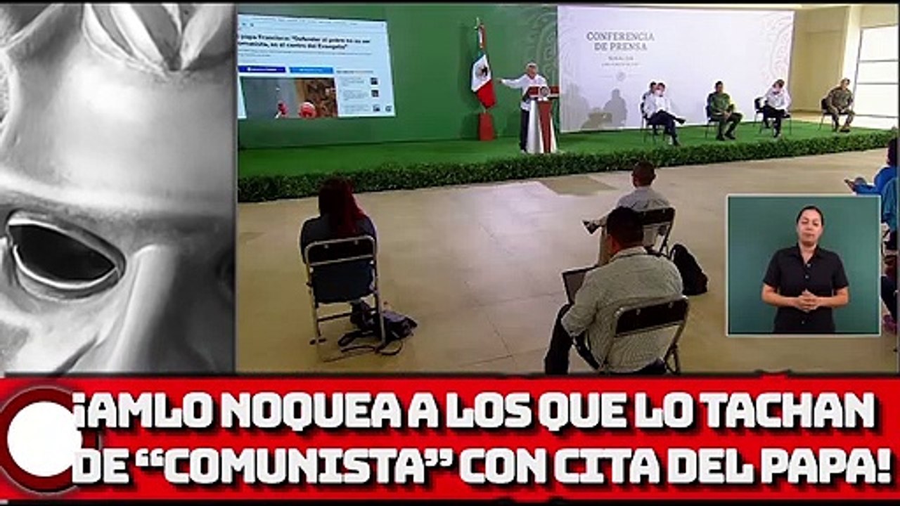 ¡AMLO NOQUEA A LOS IGNORANTES QUE LO TACHAN DE “COMUNISTA” CON CITA DEL PAPA FRANCISCO!