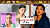 Mrunal Thakurs Shocking Reaction On Boycott Trend Says Accha Kaam Karenge toh Log Dekhenge