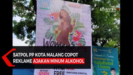 Bikin Gaduh ! Satpol PP Kota Malang Copot Reklame Ajakan Minum Alkohol