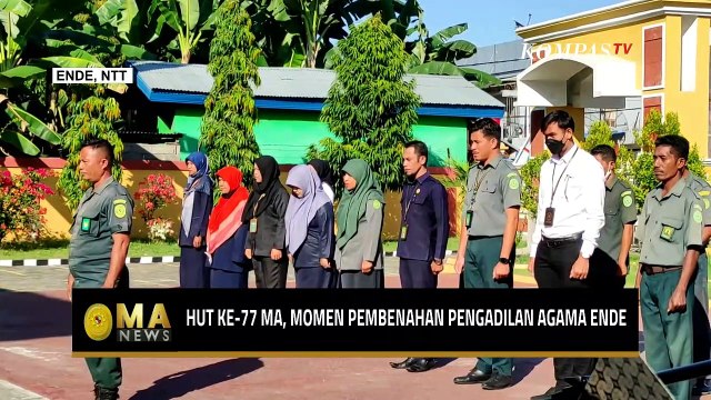 HUT Ke-77 Mahkamah Agung Momentum Pembenahan Pengadilan Agama Ende