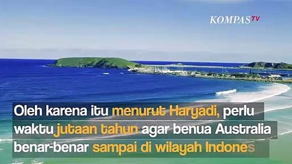 Benua Australia Terus Bergerak Mendekati Indonesia, Kapan Tibanya? Begini Penjelasan Ahli