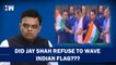 Did Jay Shah Refuse To Wave Indian Flag? | IND VS PAK | Asia Cup 2022 | BCCI | ICC |