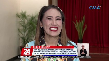 Aiai Delas Alas, solid Kapuso pa rin matapos pumirma ng bagong kontrata sa GMA; excited na sa upcoming show ng GMA Pinoy TV sa California | 24 Oras