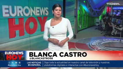 EURONEWS HOY | Las noticias del lunes 29 de agosto de 2022