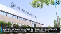 La luz registra este martes su tercer precio más alto de la historia: se acerca a los 460 euros:MWh