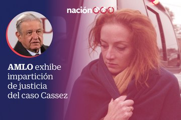 AMLO exhibe impartición de justicia del caso Cassez