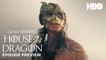 House of the Dragon | Episode 3 Preview - HBO