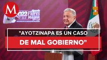 AMLO dice que no habrá impunidad en caso Ayotzinapa: “todos serán juzgados”