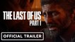 The Last of Us Part I - Official Honoring The Original Trailer