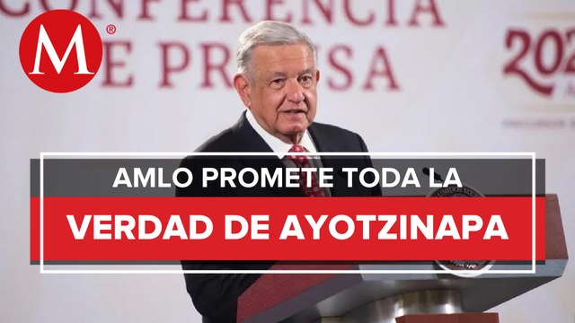 Espérense , pide AMLO sobre investigación a Cienfuegos y Peña Nieto por caso Ayotzinapa