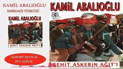 Kamil Abalıoğlu - Emirdağı Türküsü (Official Audio)