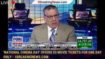 'National Cinema Day' offers $3 movie tickets for one day only - 1breakingnews.com