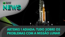 Ao Vivo | Artemis 1 adiada: tudo sobre os problemas com a missão lunar | 29/08/2022 | #OlharDigital