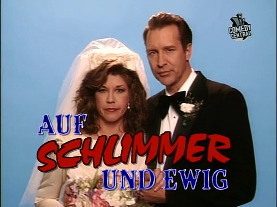 Auf schlimmer und ewig Staffel 4 Folge 10 HD Deutsch