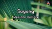 Meriam Bellina - Sayang (Official Lyric Video)