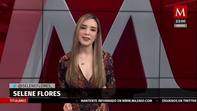 Milenio Noticias, con Selene Flores, 29 de agosto de 2022