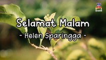 Helen Sparingga - Selamat Malam (Official Lyric Video)