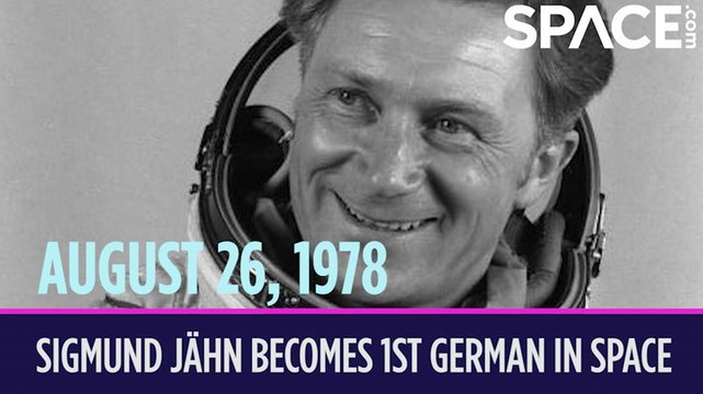 OTD in Space - Aug. 26: Sigmund Jähn Becomes 1st German in Space