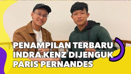 Penampilan Terbaru Indra Kenz saat Dijenguk Paris Pernandes Manglingi: Makin Berisi!