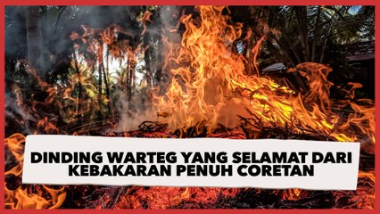 Dinding Warteg yang Selamat dari Kebakaran Penuh Coretan, Begini Kata Warga
