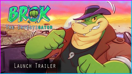 Brok the InvestiGator - Tráiler de Lanzamiento