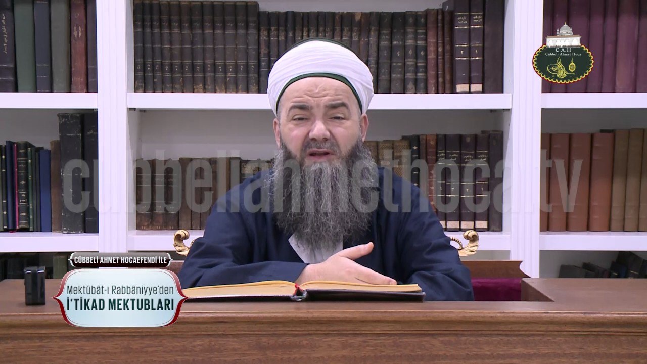 Cübbeli Ahmet Hoca ile İtikad Mektupları 36. Bölüm 7 Aralık 2016